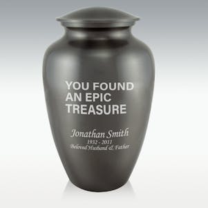 You Found An Epic Treasure Classic Cremation Urn - Engr