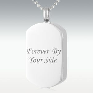 Forever By Your Side Dog Tag Stainless Steel