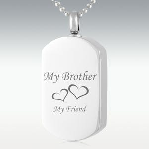 My Brother My Friend Dog Tag Stainless Steel