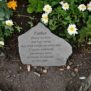 Father - Those We Love Don't Go Away - Memorial Stone